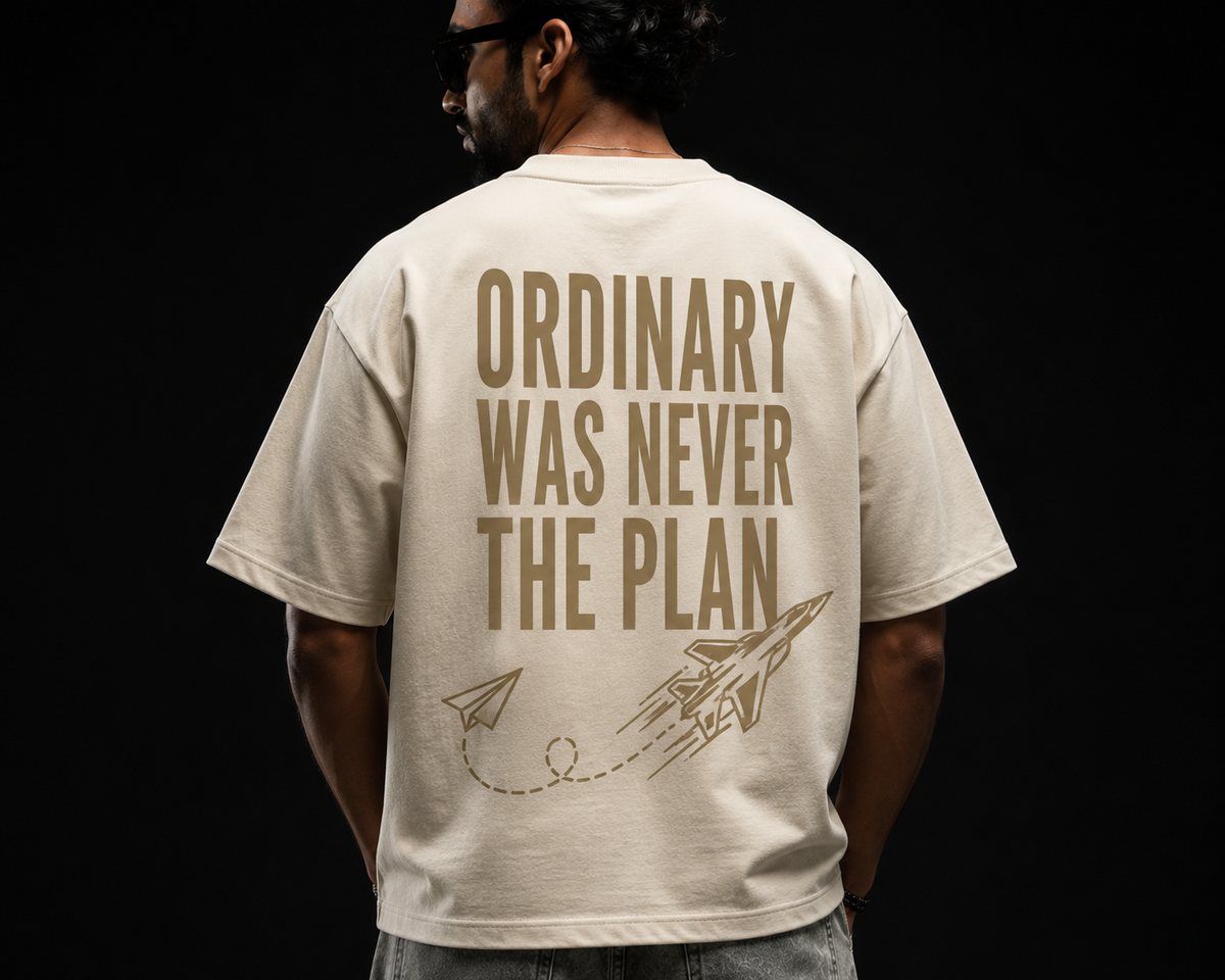 ORDINARY WAS NEVER THE PLAN – Oversized Tee-20