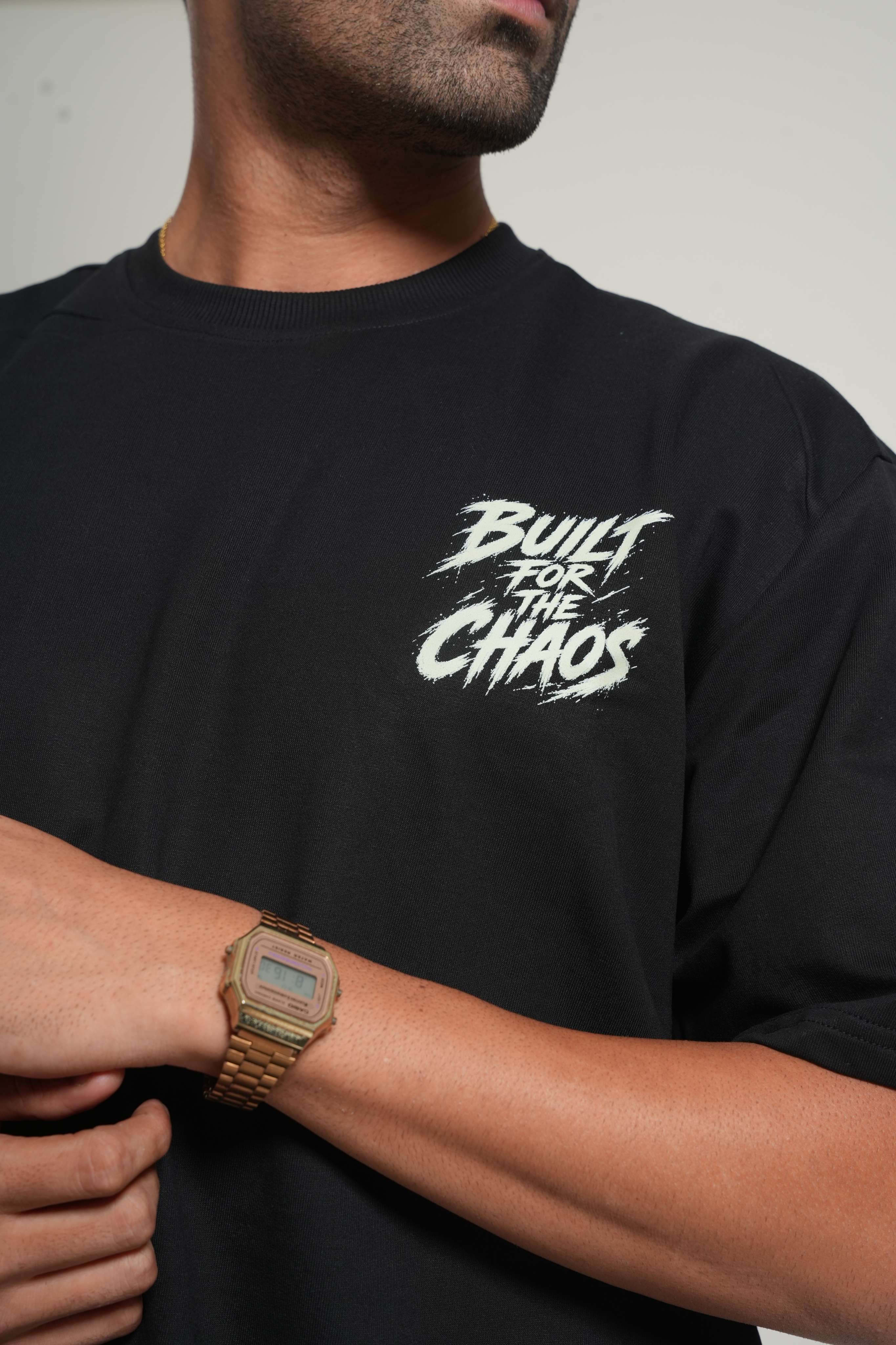 Built For The Chaos 260 GSM Premium Oversized Tee