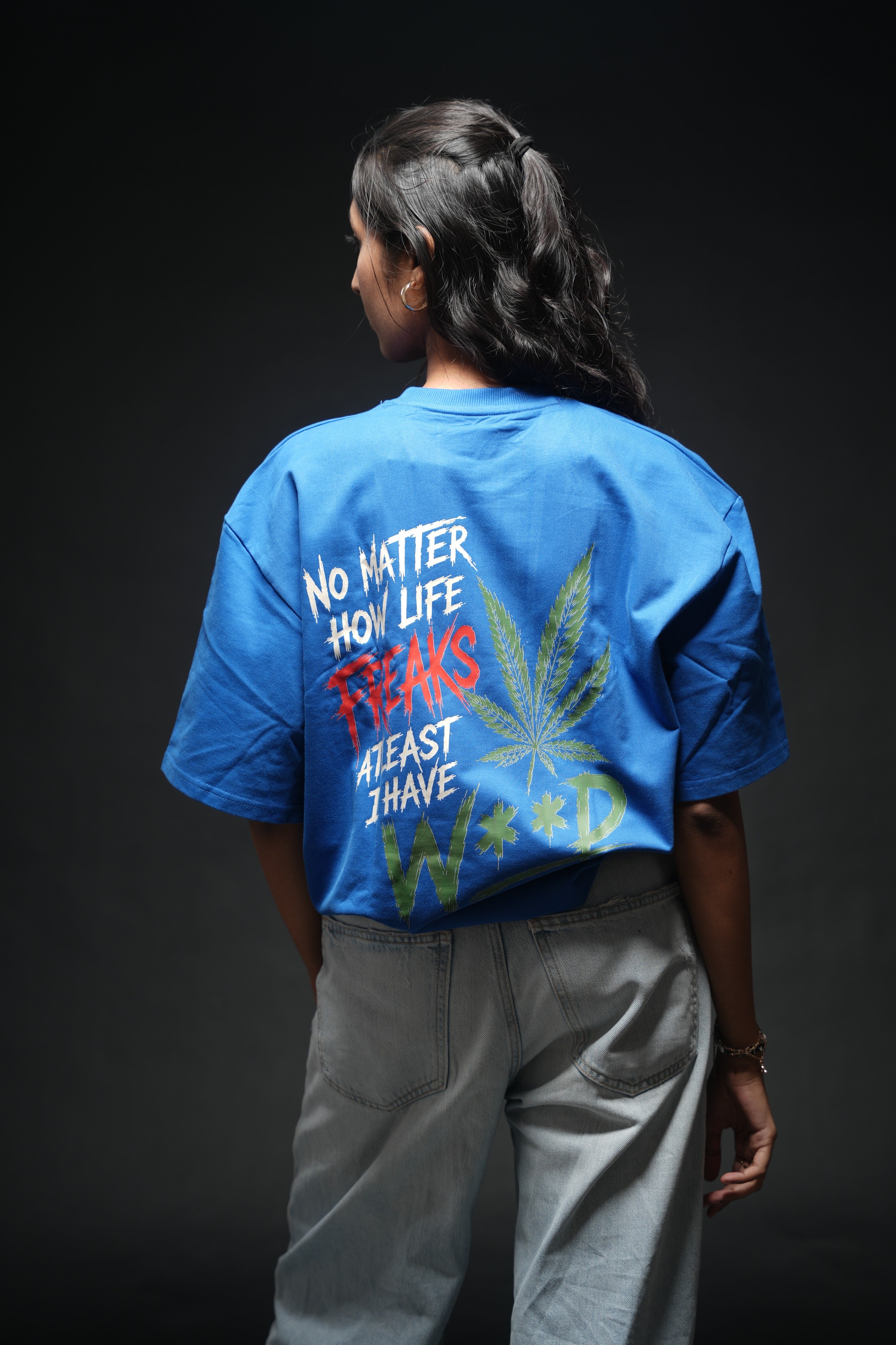 No Matter How Life Freaks – 260 GSM Premium Oversized Tee