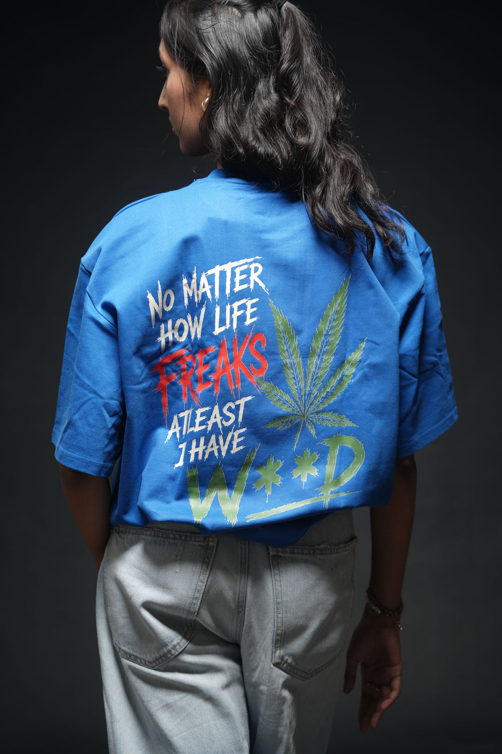No Matter How Life Freaks – 260 GSM Premium Oversized Tee