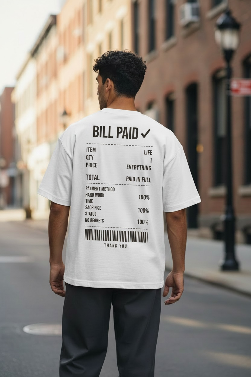 Bill Paid Signature 260 GSM Oversized Tee
