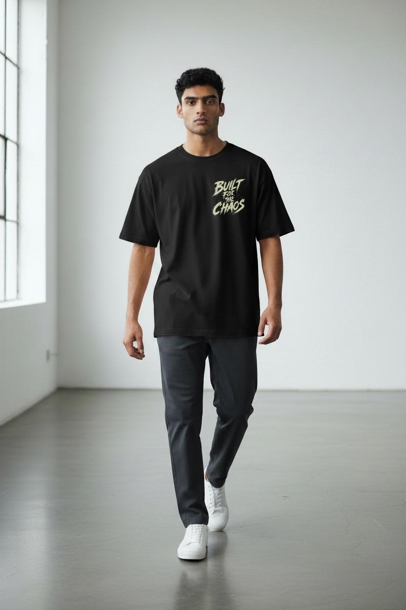 Built For The Chaos 260 GSM Premium Oversized Tee